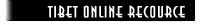 [Tibet Online Recource Gathering]